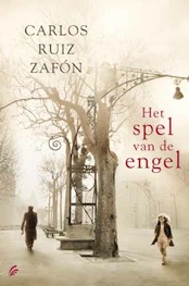 carlos ruiz zafon - het spel van de engel