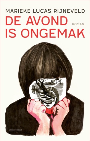 De avond is ongemak - Marieke Lucas Rijneveld