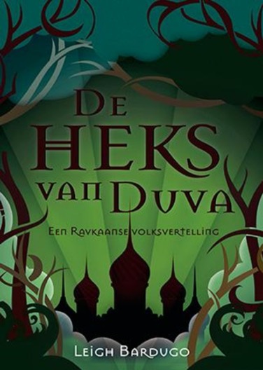 De Heks Van Duva - Leigh Bardugo