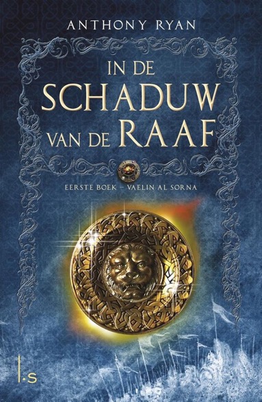 In de Schaduw van de Raaf - Anthony Ryan