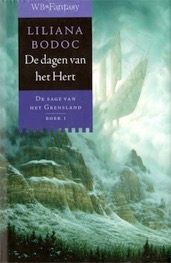 liliana bodoc - De dagen van het hert